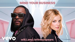 MIND YOUR BUSINESS ~ Britney Spears & Will I Am (Official Music Video)