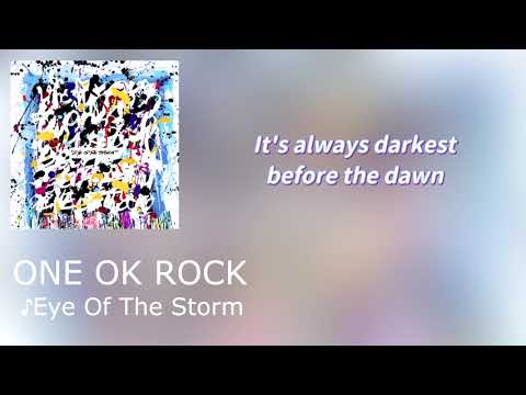 ONE OK ROCK - Eye Of The Storm Lyrics (Japanese Ver.)