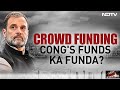 Crowdfunding By Congress: Strategy Or Compulsion? | Left Right & Centre