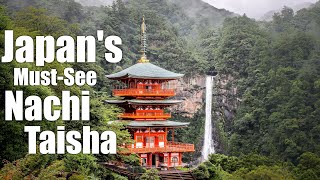 Exploring Nachi Taisha