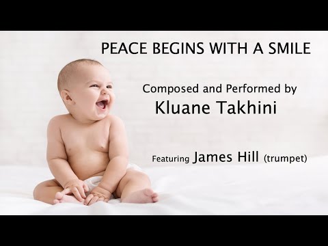 Kluane Takhini - Peace Begins With a Smile