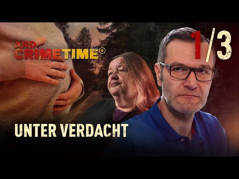 CrimeTime: Mörderisches Duo? Eine Schwangere verschwindet | „Unter Verdacht“ | Folge 1/3 | (S30/E01)