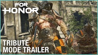 FOR HONOR - Tribute Mód Trailer