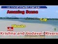 Mingling of Krishna, Godavari rivers at Ferry special attraction