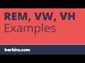 REM, VW, and VH Unit Examples, Think Beyond the PX