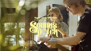 Sugar Candy Mountain on Sonny&#39;s Porch / Windows