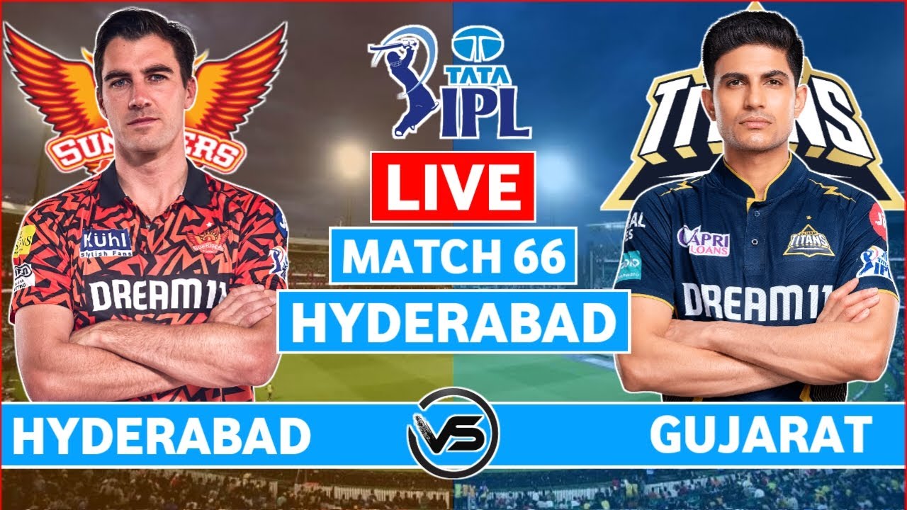 IPL 2024 Live: Sunrisers Hyderabad v Gujarat Titans Live Scores | SRH vs GT Live Scores & Commentary