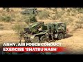 Watch: Army, Air Force Conduct Exercise Shatru Nash in Rajasthan