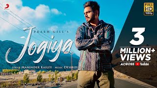 Jogiya – Prabh Gill ft Maninder Kailey