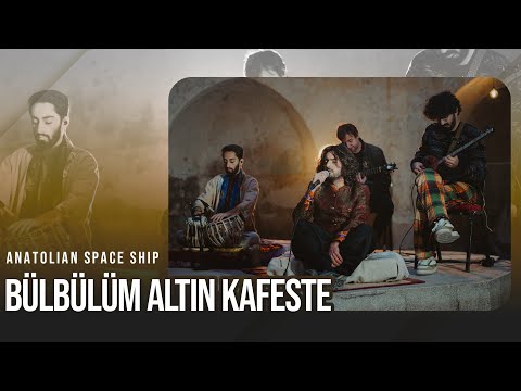 Anatolian Spaceship - Bülbülüm Altın Kafeste - Anatolian Spaceship - (Live Recording in Historic Hammam)