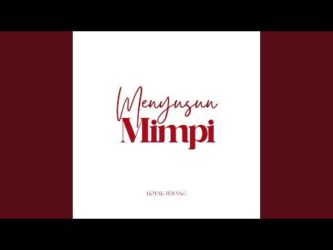 Menyusun Mimpi