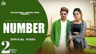 Number ~ Tanishq kaur x Ranbir Dhaliwal | Punjabi Song Video HD
