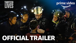 Thirteen Lives Prime Video Web Series (2022) Official Trailer