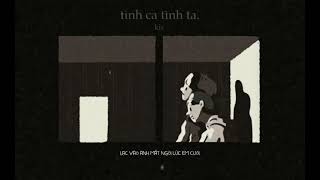 tình ca tình ta - kis (official audio)