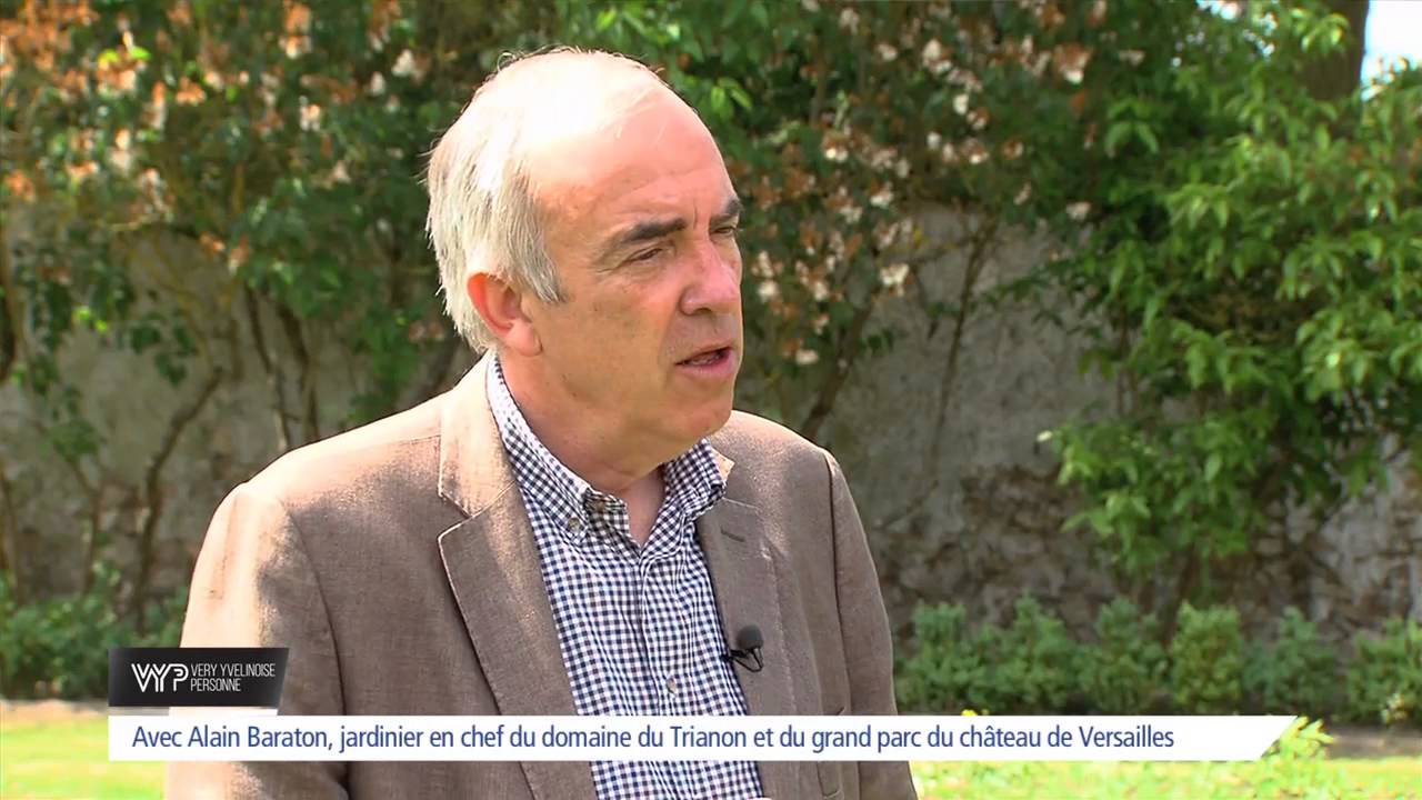 VYP – Alain Baraton, chef jardinier au Château de Versailles