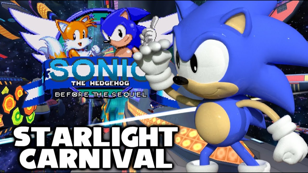 Sonic Before The Sequel 12 Playthrough Classic Starlight Carnival