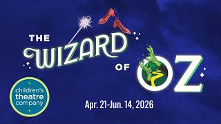 The Wizard of Oz at Children's Theatre Company