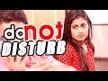 Do not Disturb - Telugu Comedy Short Film 2015