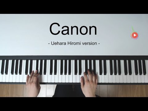 내 인생 최고의 캐논을 연주해 보았다 - 우에하라 히로미(Uehara hiromi) 캐논