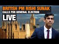 LIVE BRITAIN-ELECTION | UK parliament | British PM Rishi Sunak calls for general election