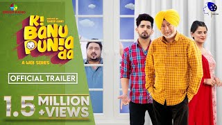 Ki Banu Punia Da (2022) Punjabi Web Series
