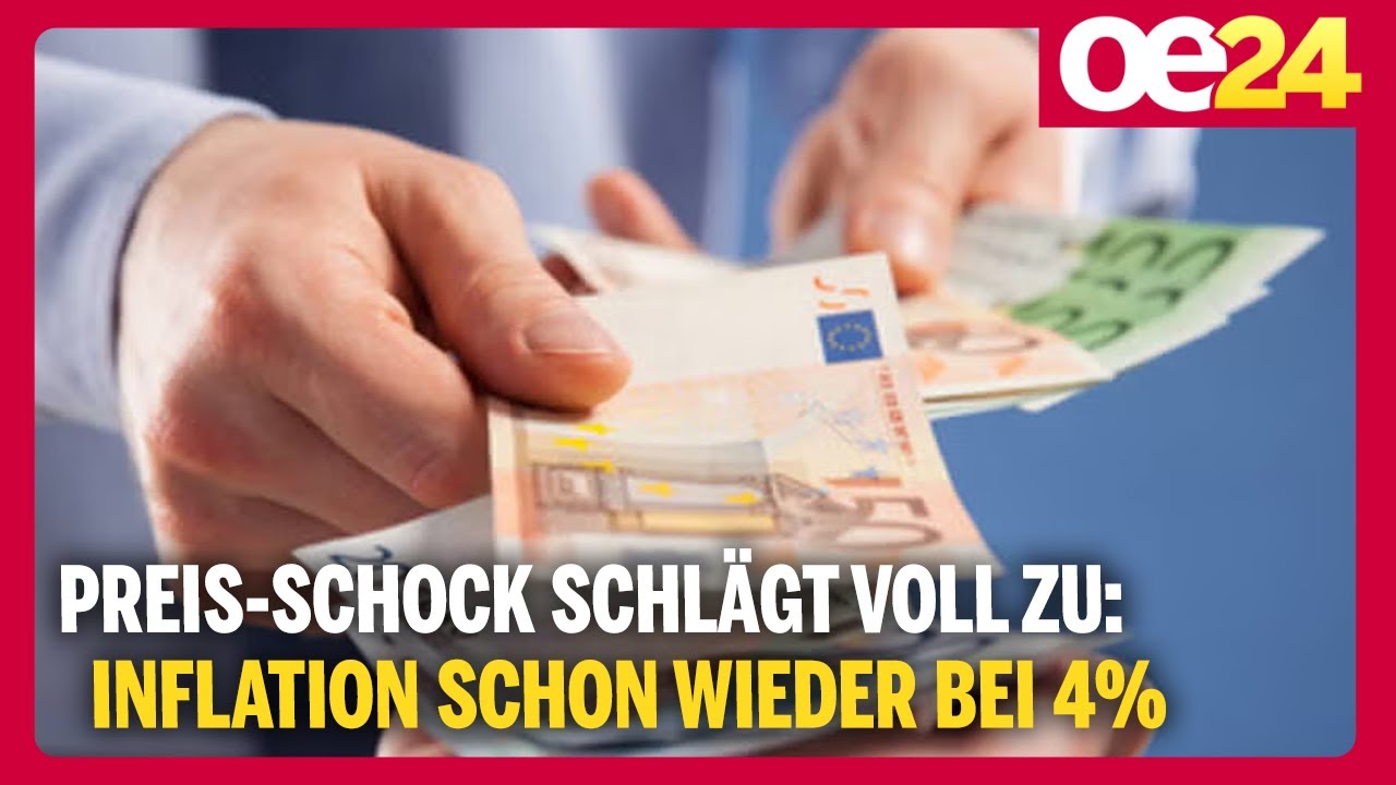 Preis-Schock schlägt voll zu: Inflation schon wieder bei 4 Prozent