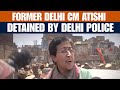 Ex Delhi CM Atishi Detained By Delhi Police During Protest Against Demolition At Kalkaji | News9