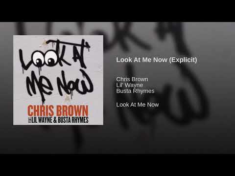 Look At Me Now (Explicit)
