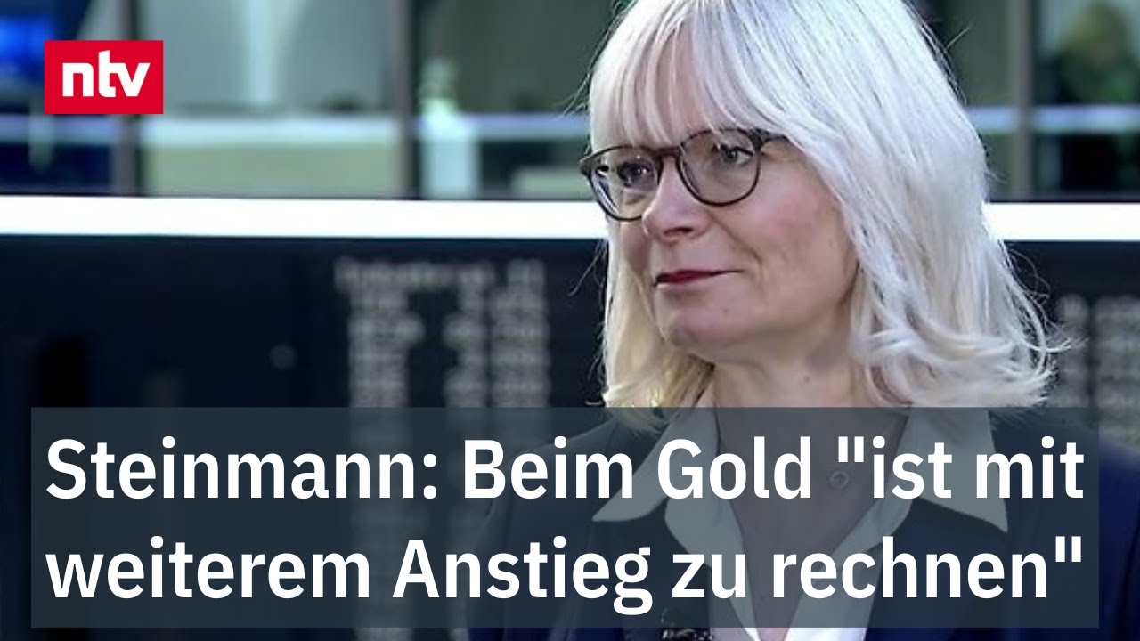 Steinmann: Beim Gold "ist mit weiterem Anstieg zu rechnen" | ntv