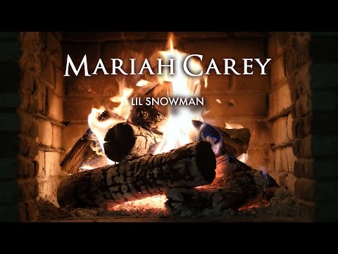 Mariah Carey - Lil Snowman (Fireplace Video - Christmas Songs)