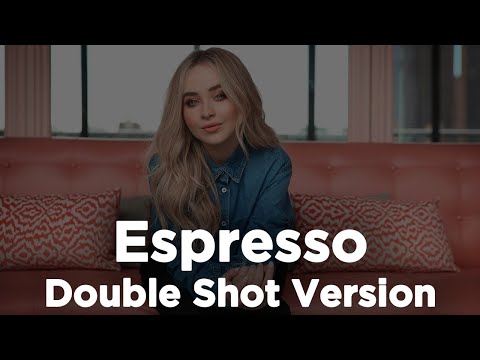 Sabrina Carpenter - Espresso - Double Shot Version (3 hours in a row)