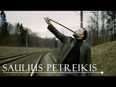 Saulius Petreikis - The Instruments of Old - introduction