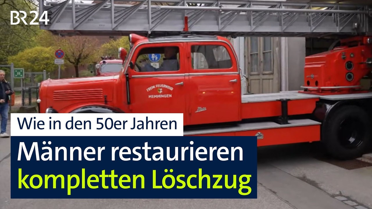 Tausende Stunden Handarbeit - Männer restaurieren einen kompletten Löschzug | Abendschau | BR24