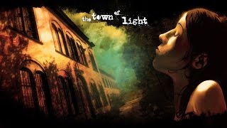 The Town of Light trailer