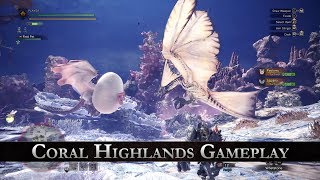 Monster Hunter: World - Coral Highlands Gameplay