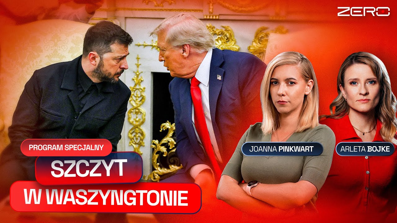 TRUMP-ZEŁENSKI-EUROPA - ROZMOWY W WASZYNGTONIE - PROGRAM SPECJLANY