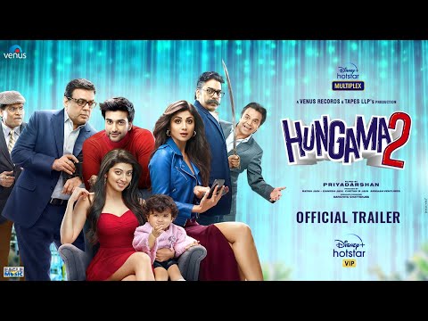 Official trailer: Hungama 2 ft. Shilpa Shetty, Pranitha Subhash, Paresh Rawal Official trailer: Hungama 2 ft. Shilpa Shetty, Pranitha Subhash, Paresh Rawal