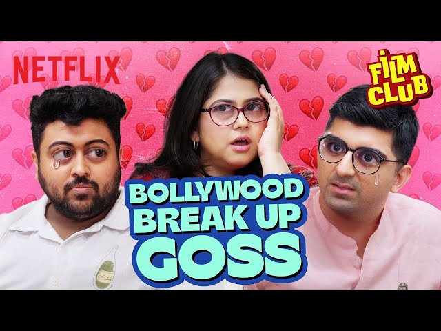Breakups, Betrayals & Bollywood GOSSIP 💔 | @RaunaqRajani @ShreejaChaturvedi @Pulkit.Kochar | Netflix
