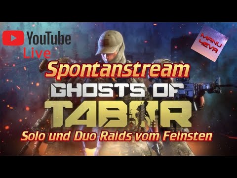 Ghosts of Tabor Livestream Spontanstream am Abend 06.05.2024