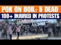 LIVE: PoK On Boil: 12 Dead as Protests Escalate | JAAC Demands Autonomy, Pakistan Sends Troops