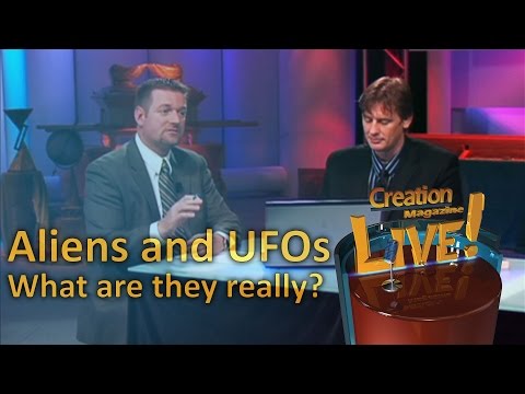 Aliens and UFOs - Does the Bible explain these things? - Creation Magazine LIVE! (2-10)
