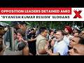 ‘Gyanesh Kumar Must Resign’: Dramatic Visuals Of Opposition Detention Surface | NewsX