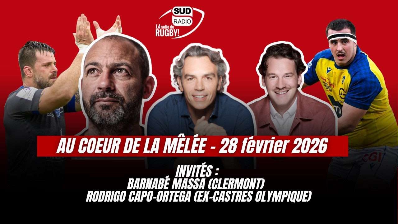 Au coeur de la mêlée - Emission du 28 février