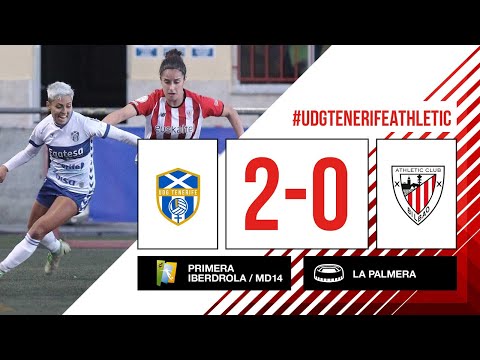 ⚽ RESUMEN I UDG Tenerife 2-0 Athletic Club I J14 Primera Iberdrola 2021-22 I Laburpena