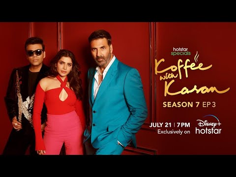 Koffee Wiith Karan- Episode 3 another promo- Akshay Kumar and Samantha Koffee Wiith Karan- Episode 3 another promo- Akshay Kumar and Samantha