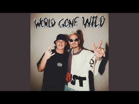 World Gone Wild (feat. Sam Martin) (Extended)