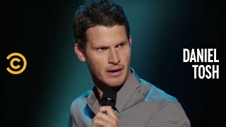Daniel Tosh: People Pleaser - We're Not Number One