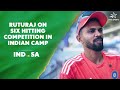 Ruturaj feels Yashasvi & Rinku are far ahead in hitting sixes than others in the team | SA v IND