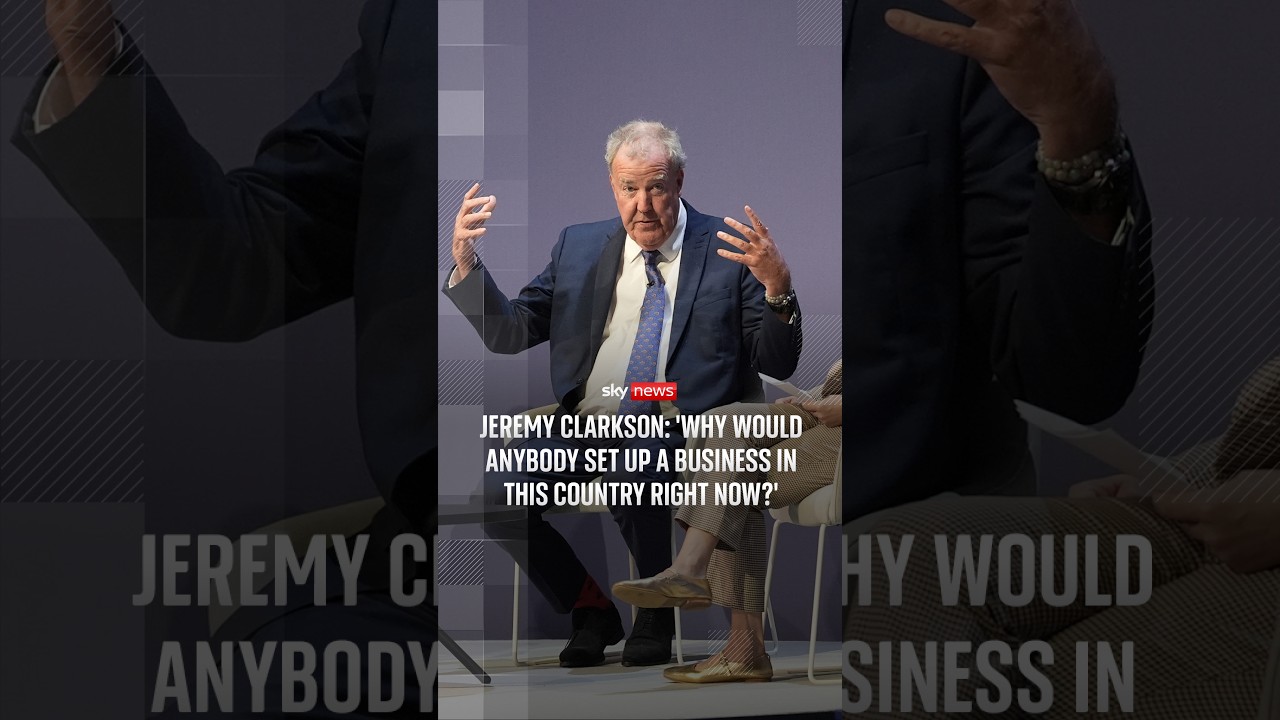 Jeremy Clarkson: 'Why would anybody set up a business in this country right now?'