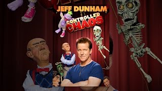 Jeff Dunham: Controlled Chaos